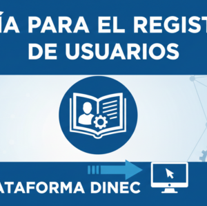 Guía Registro usuarios DINEC